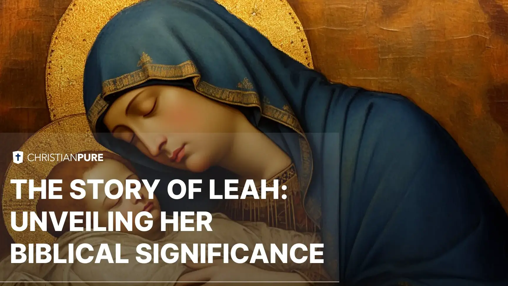 the-scriptural-significance-of-leah-unveiling-the-biblical-meaning